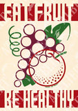 EAT FRUIT
