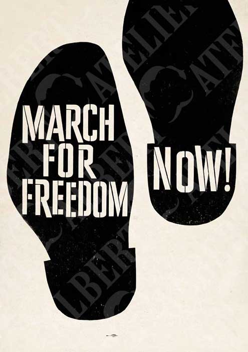 MARCH FOR FREEDOM.