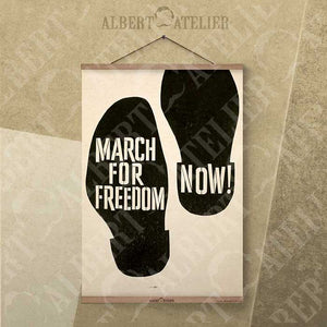 MARCH FOR FREEDOM.